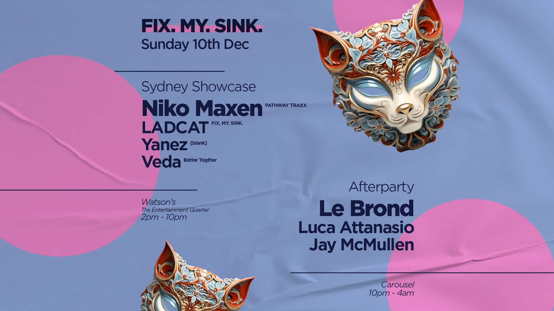 ╬ FIX MY SINK ╬ SYDNEY SHOWCASE ╬ SUNDAY 10TH DECEMBER ╬