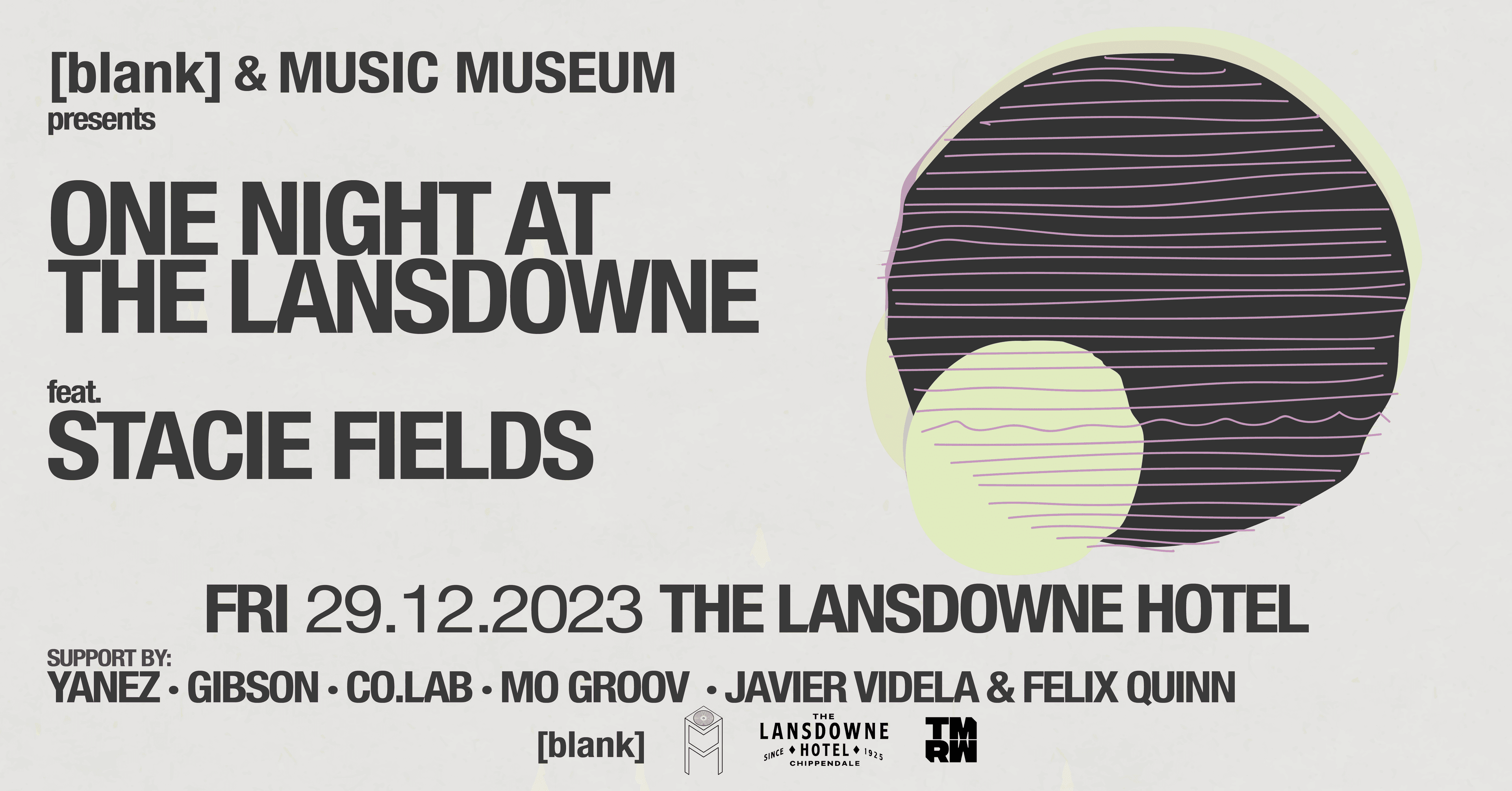 ONE NIGHT AT THE LANSDOWNE FEAT. STACIE FIELDS