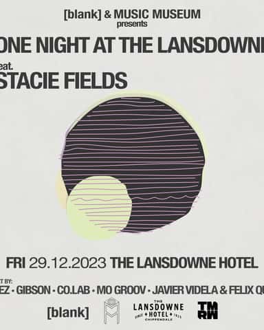 ONE NIGHT AT THE LANSDOWNE FEAT. STACIE FIELDS