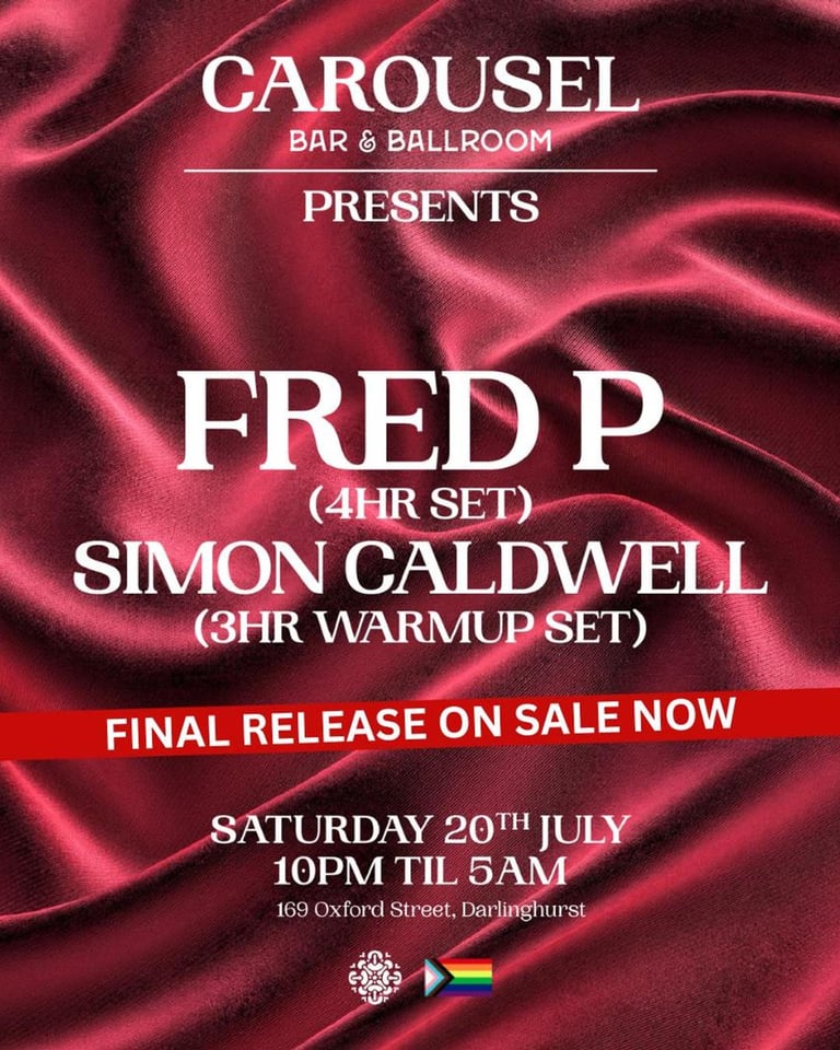 Carousel Presents - Fred P (4 Hour Set) - Saturday 20th July