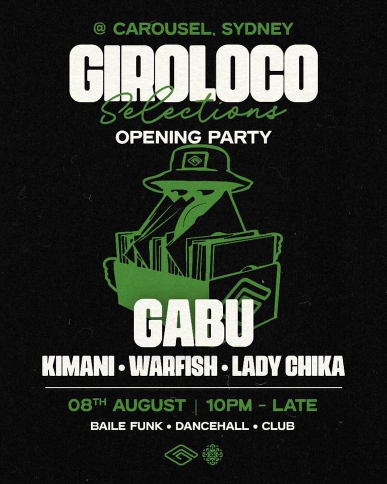 \\ Giroloco Selections | Launch Party ft. Gabu | Friday 8th August //